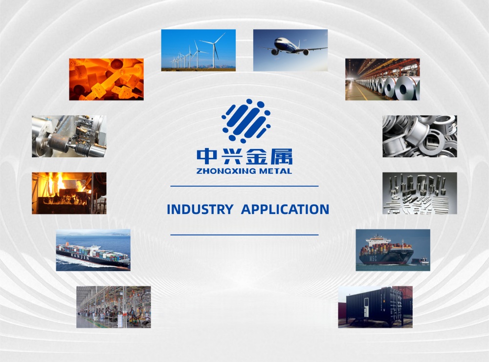 zhongxing metal industry application